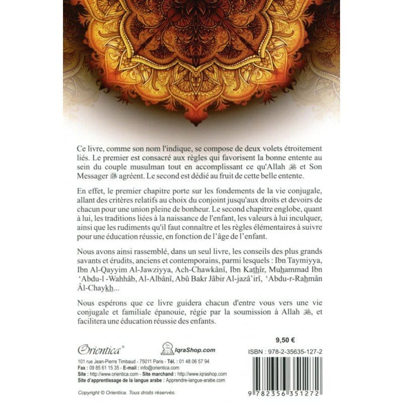 Bâtir un foyer heureux : Réussir sa vie de famille (Du choix du conjoint à l’éducation des enfants), de Cheikh Cherif Zahar Orientica Livre > Islam 9782356351272 Librairie Musulmane Al-imen