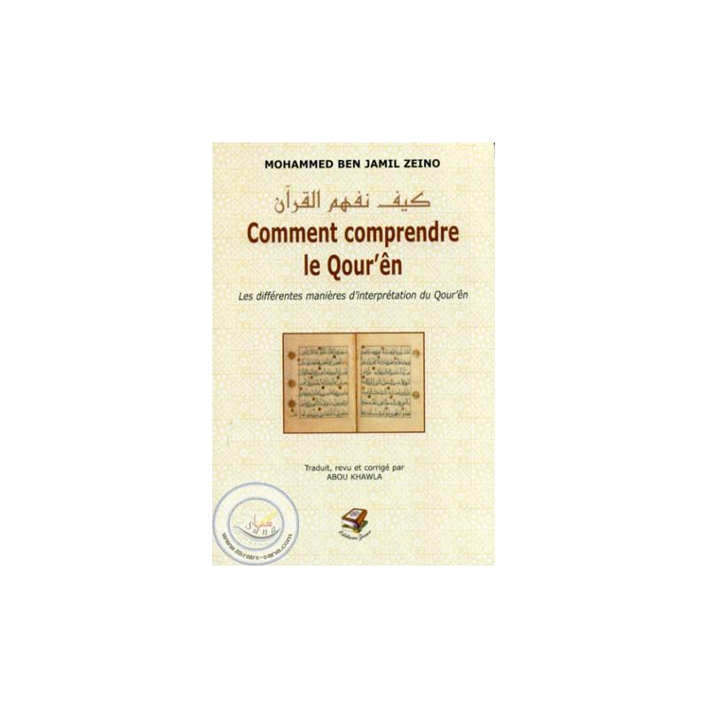 Comment comprendre le Qour'en Sana Livre > Islam 9782952672139 Librairie Musulmane Al-imen
