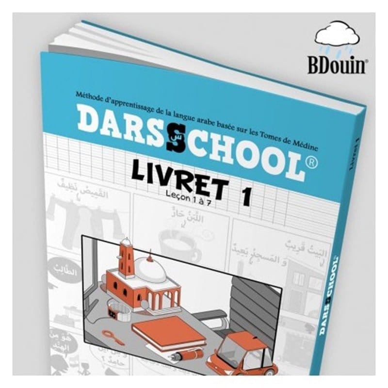 Darsschool - Livret 1 BDouin Livres > Islam > Apprendre l'Arabe 9782954985749 Librairie Musulmane Al-imen