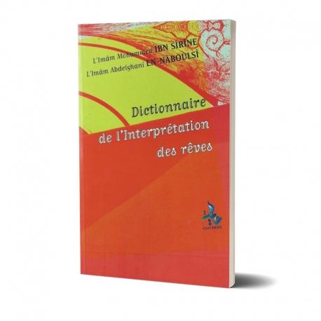 Dictionnaire de l'Interprétation des Rêves Universel Livre Islam Mariage 9782911546549 Librairie Musulmane Al-imen