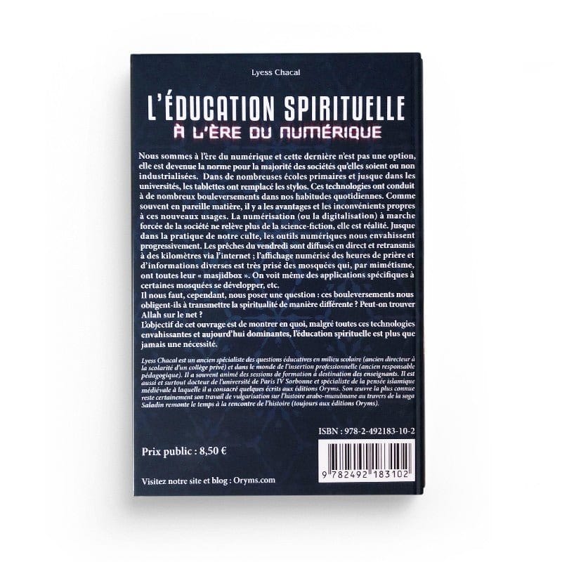 L’éducation spirituelle à l’ère numérique par Lyess Chacal Oryms Livre Islam Enfant 9782492183102 Librairie Musulmane Al-imen