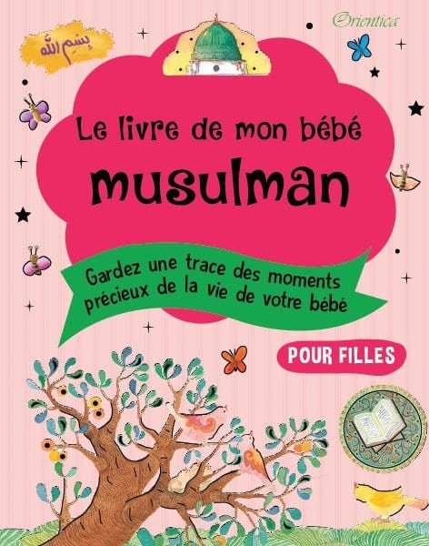 Le livre de mon bébé musulman (Rose pour filles) Orientica Livre Islam Enfant 9789386589057 Librairie Musulmane Al-imen