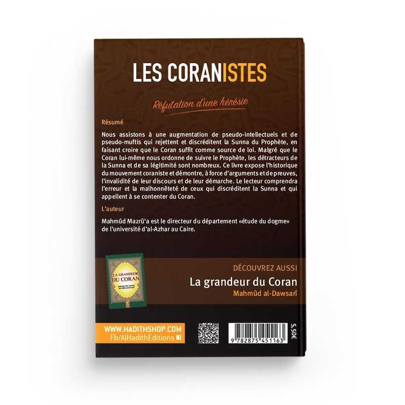 Les coranistes - Réfutation d'une hérésie - Mahmûd Mazrû'a Al-Hadîth Livre > Islam > Tawhid / Aqidah (Croyance) 9782875451163 Librairie Musulmane Al-imen
