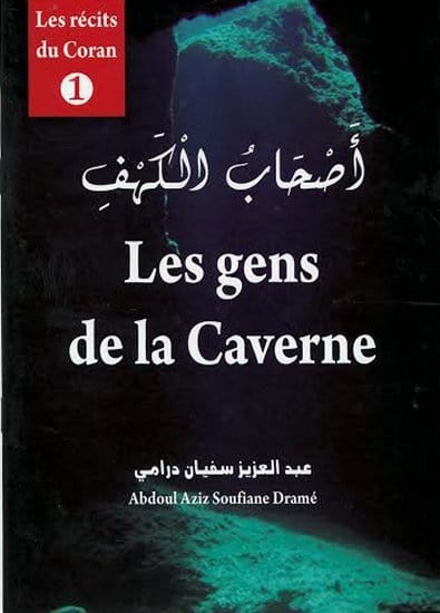 Les gens de la Caverne - أصحاب الكهف Librairie Al-imen Livre > Islam 9782952973687 Librairie Musulmane Al-imen