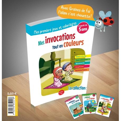 Mes invocations tout en couleurs - Graines de foi Graines de Foi Livre Islam Enfant 9782931070086 Librairie Musulmane Al-imen