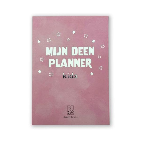 Mijn Deen Planner Kids Hadieth Benelux Boeken > Islam Roze 9789493281202 Librairie Musulmane Al-imen