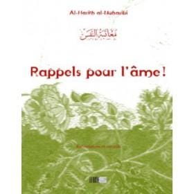Rappels pour l'âme ! -معاتبة النفس Iqra Livre > Islam > Foi et Spiritualité 9782914566520 Librairie Musulmane Al-imen