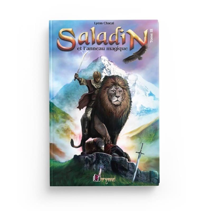 Saladin et L’anneau Magique - Tome 3 Oryms Livre > Islam 9782956430780 Librairie Musulmane Al-imen