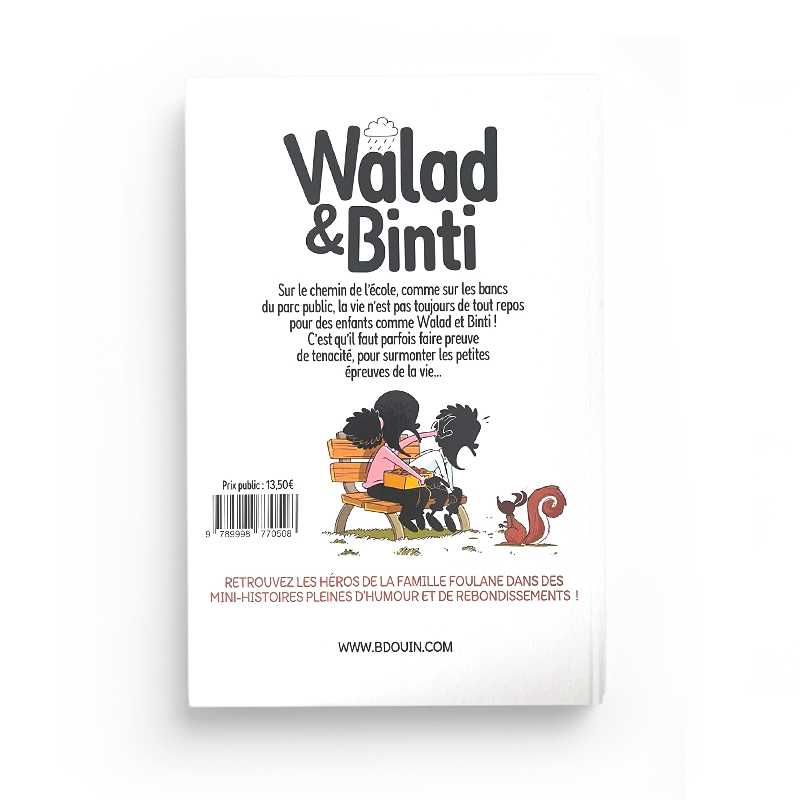 Walad et Binti : Le bien gagne toujours, par BDouin et la team Muslim Show - Norédine Allam BDouin - Muslim Show Livre Islam Enfant 9789998770508 Librairie Musulmane Al-imen