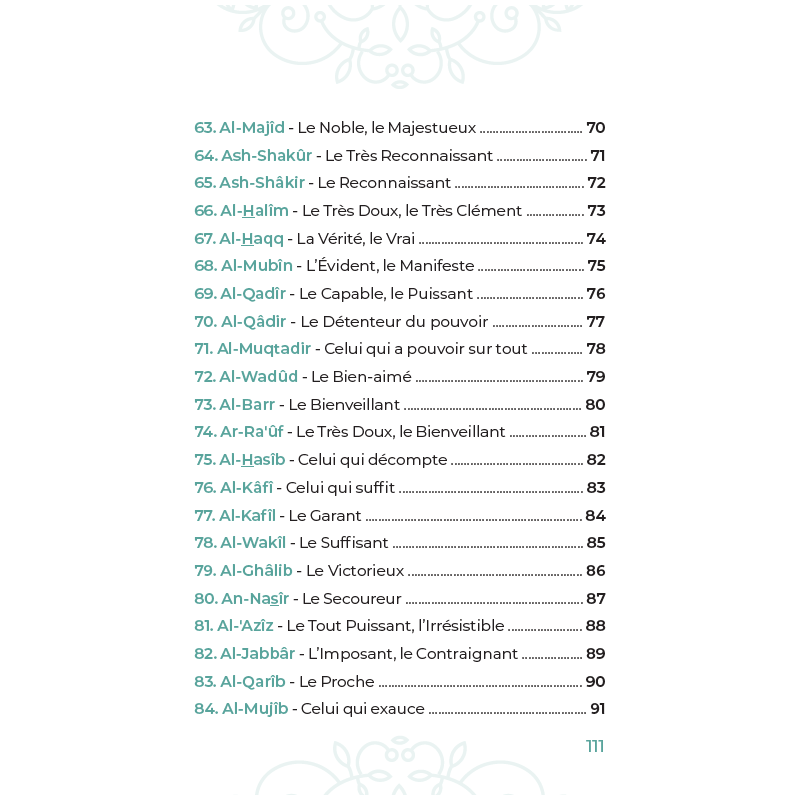 99 Noms D’Allah Tirés Du Coran Et De La Sunna Al-Hadîth Livres > Islam > Invocations (Dou'as) Librairie Musulmane Al-imen