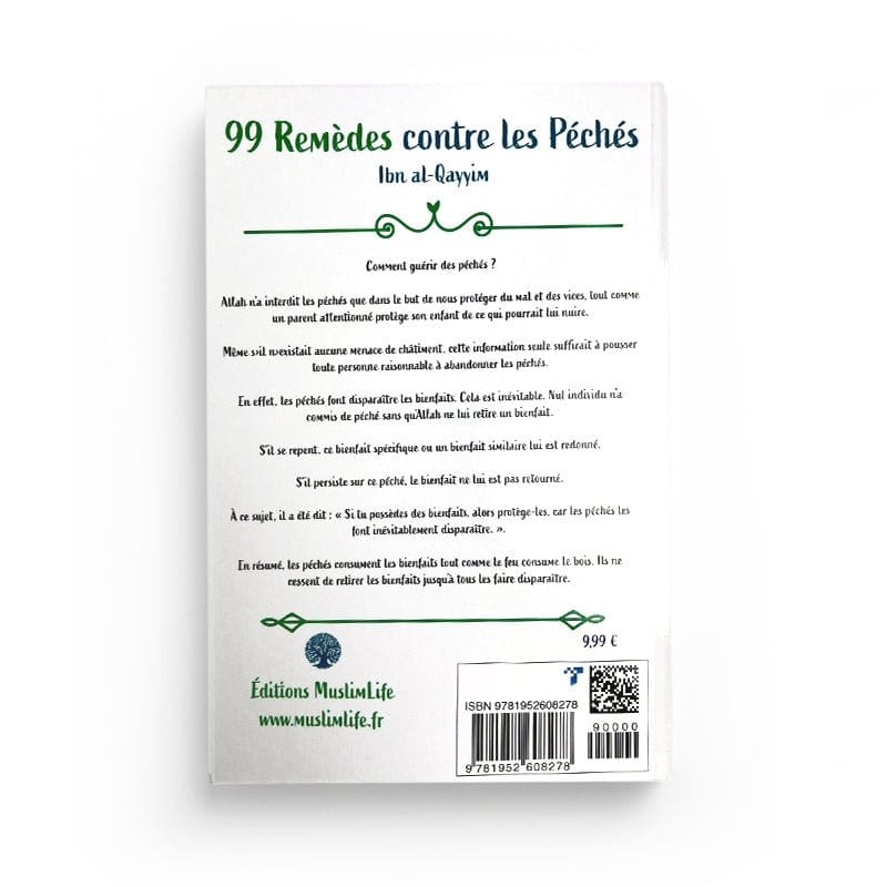 99 Remèdes contre les Péchés - Ibn al-Qayyim - Editions Muslim Life MuslimLife Livre > Islam > Foi et Spiritualité 9781952608278 Librairie Musulmane Al-imen