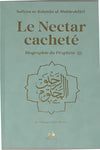 Le nectar cacheté : Biographie du prophète Safiyyu Ar-Rahman Al-Mubarakfuri (Pages Arc-en-Ciel) - Turquoise - Albouraq