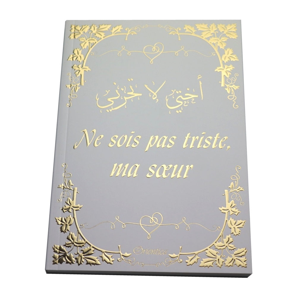 Ne sois pas triste, ma soeur (Couverture blanc doré)