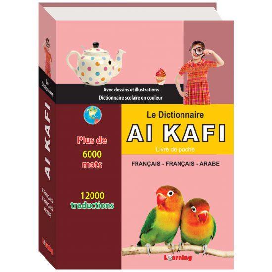 Al Kafi Pocket Dictionnaire Francais - Français - Arabe Al - imen