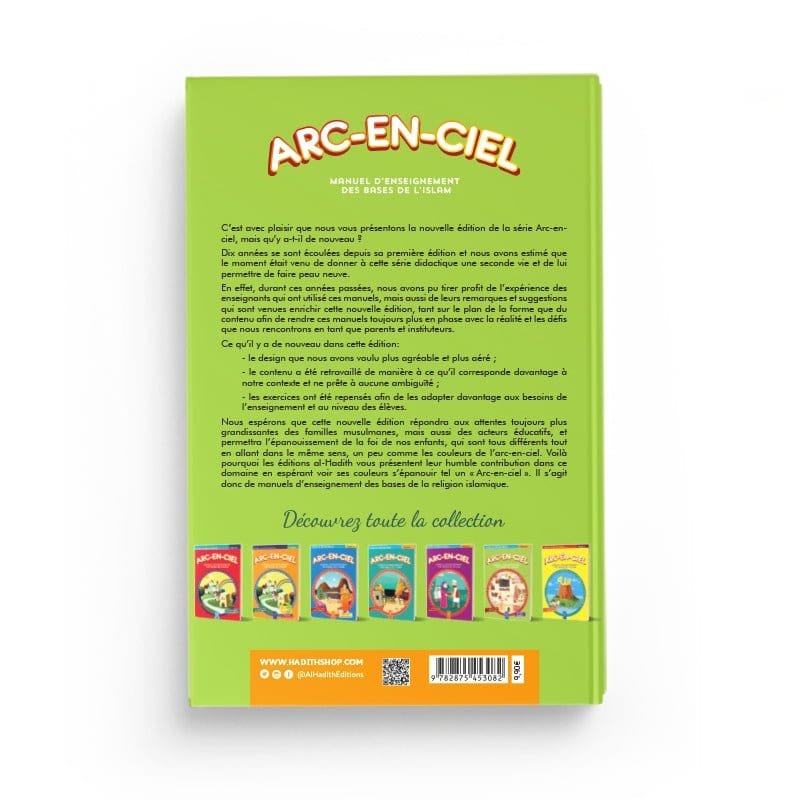 Arc-en-ciel 6 - Manuel d'enseignement des bases de l'Islam Al-Hadîth Livre Islam Enfant 9782930395449 Librairie Musulmane Al-imen