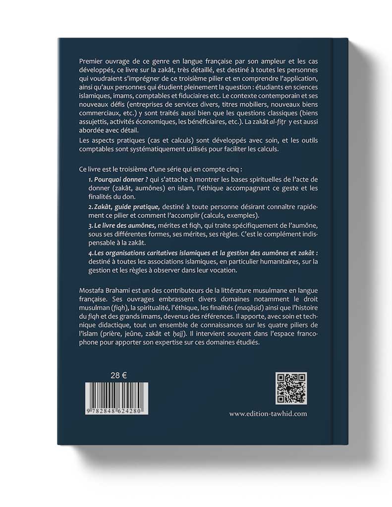 Le livre de la Zakât, fiqh et pratique par Mostafa Brahami 4ème de couverture