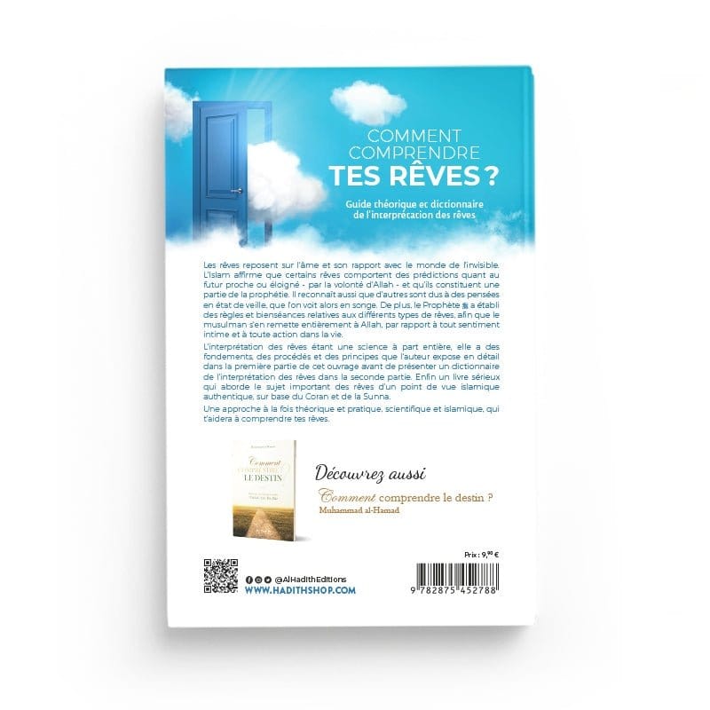 Comment comprendre tes rêves par Khâlid al-'Anbarî Al-Hadîth Livre > Islam > Foi et Spiritualité 9782875452788 Librairie Musulmane Al-imen