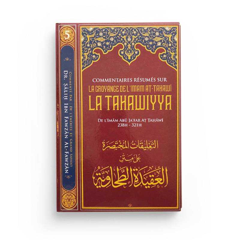 Commentaires Résumés Sur La Croyance De L'imam At-Tahawi La Tahawiyya d'Abū Ja'far Aṭ-Ṭaḥāwī Ibn Badis Livre > Islam > Tawhid / Aqidah (Croyance) 9791091925938 Librairie Musulmane Al-imen