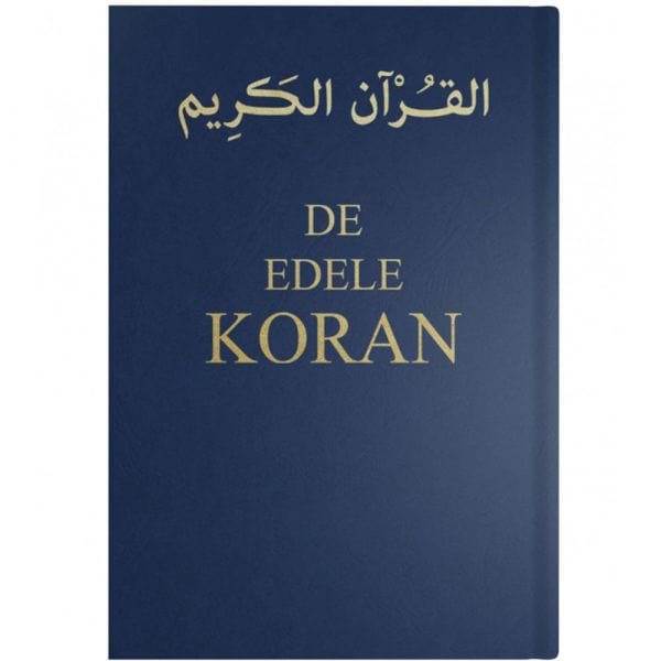 De Edele Koran Hadieth Benelux Boeken > Islam Pocket 9789492220401 Librairie Musulmane Al-imen