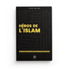 Héros de l'Islam - Les 30 Figures les plus Inspirantes Al - imen