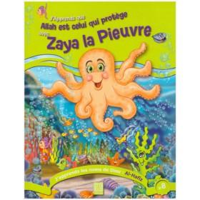 J'apprends que Allah est celui qui protège avec Zaya la pieuvre Al - imen