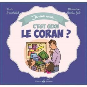 Je veux savoir... C'est quoi le Coran ? Al Bouraq Livre > Islam > Foi et Spiritualité 9791022500913 Librairie Musulmane Al-imen