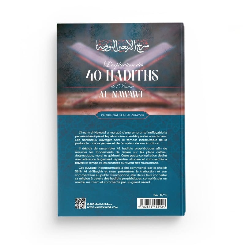 L'explication des 40 hadiths de l'imam al-Nawawî - Cheikh Sâlih al-Shaykh - Editions Al hadith Al-Hadîth Livre Islam Hadith (Traditions Prophétiques) 9782875452924 Librairie Musulmane Al-imen