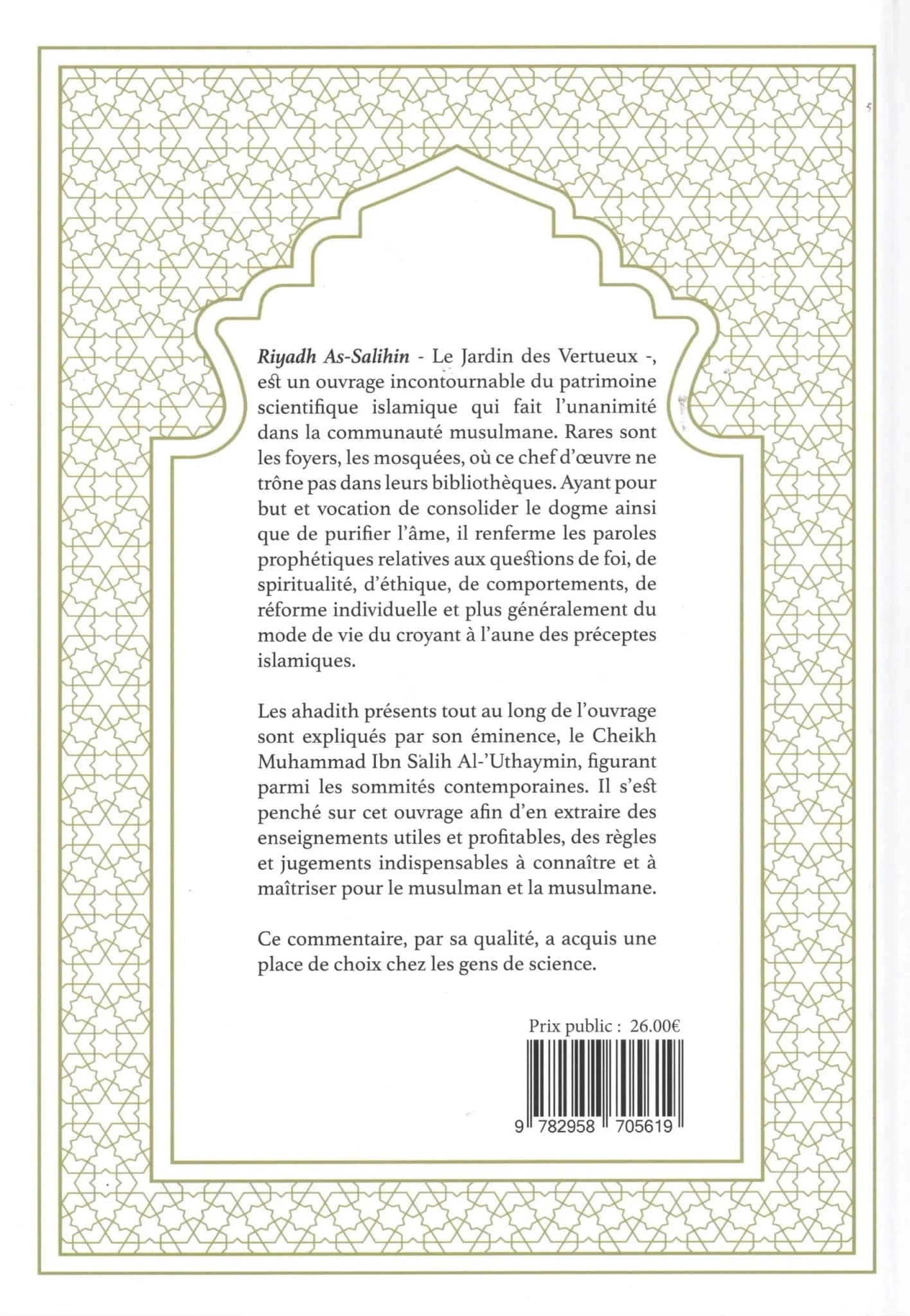 L’explication du livre Riyadh As-Salihin (Volume 2) du Cheikh Muhammad Al-‘Uthaymîn Minhaj An-Nubuwwah Livre > Islam 9782958705619 Librairie Musulmane Al-imen