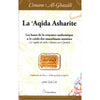 La 'Aqîda Asharite (Les bases de la croyance authentique & le crédo des musulmans sunnites), de l'imam Al - Ghazâlî disponible chez Al - imen