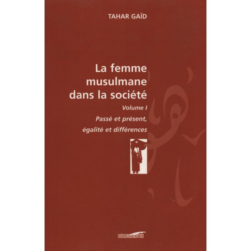 La femme musulmane dans la société vol 1 Al - imen