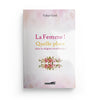 LA FEMME ! QUELLE PLACE DANS LA RELIGION MUSULMANE ? - TAHAR GAID - EDITIONS IQRA Al - imen