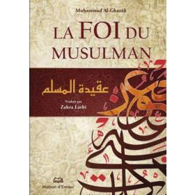 La Foi du Musulman disponible chez Al - imen