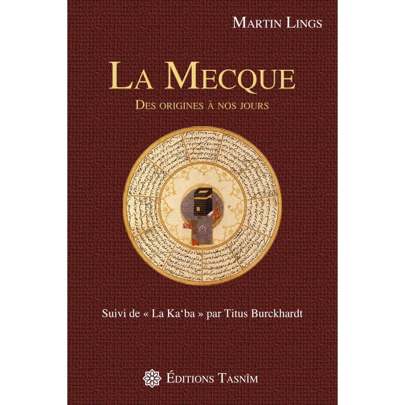 La Mecque des origines à nos jours Al - imen