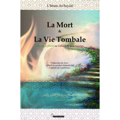 la mort et la vie Tombale, porte de la félicité ou Clavaire de la damnation Al - imen