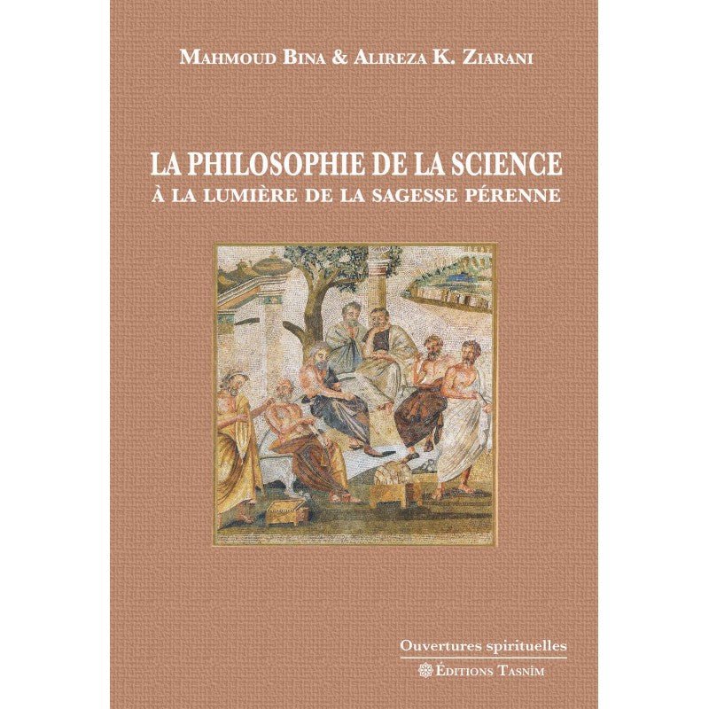 La Philosophie de la science - Livres par édition par Tasnîm disponible chez Al - imen