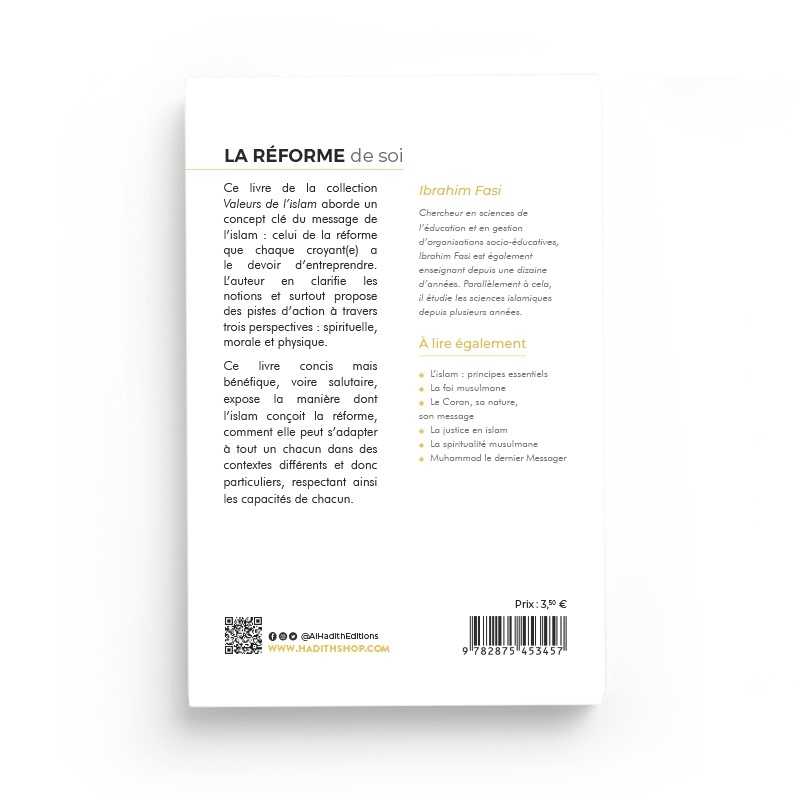 La réforme de soi - Ibrahim Fasi (collections les valeurs de l'islam) éditions Al-Hadîth