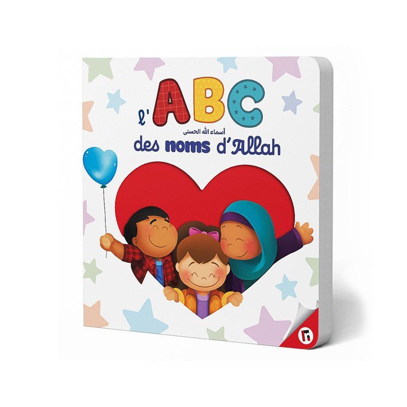 L'ABC des noms d'Allah - Livres par édition par Sana disponible chez Al - imen