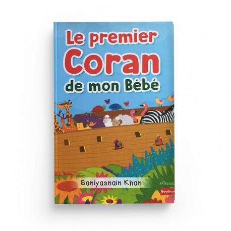 Le premier Coran de mon bébé (Livre avec pages cartonnées) - (2 - 4 ans) - Editions Orientica Al - imen