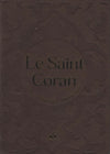 Le Saint Coran (Arabe - Français - Phonétique) - Éditions Al Bouraq Marron Al - imen