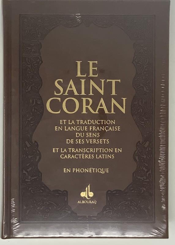 Le Saint Coran en Français, Arabe et Phonétique - Format (17 x 24 cm) - Éditions Al Bouraq disponible chez Al - imen