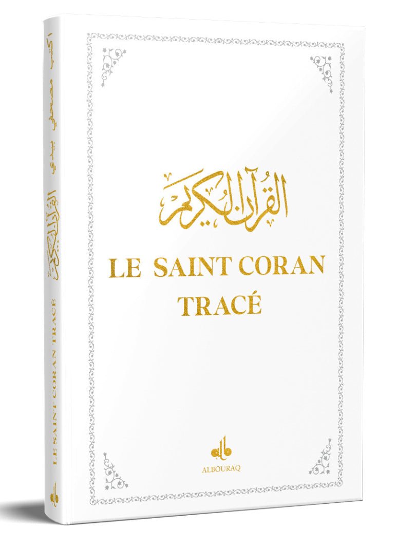 Le Saint Coran Tracé en Arabe - 17 x 24 cm - (Éditions Al Bouraq) Blanc - Livres par édition par Al - imen disponible chez Al - imen