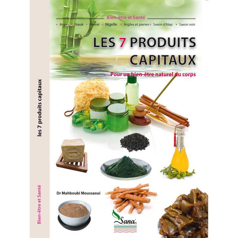 Les 7 produits capitaux d'après Mahboubi Moussaoui - Livres par édition par Sana disponible chez Al - imen