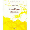 Les dégâts des mots - الغيبة و النميمة - Livres par édition par Iqra disponible chez Al - imen