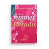 Les Femmes au Paradis - Livres par édition par Al - Hadîth disponible chez Al - imen