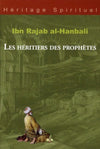 Les héritiers des prophètes par Ibn Rajab Al - Hanbali disponible chez Al - imen