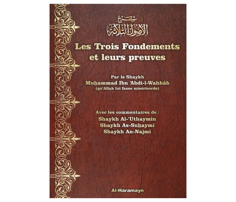 Les trois fondements et leurs preuves - Al Haramayn Al - imen