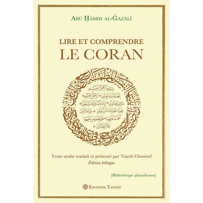 Lire et Comprendre le Coran Tasnîm Livre sur le Coran Tafsir 9791091300148 Librairie Musulmane Al-imen