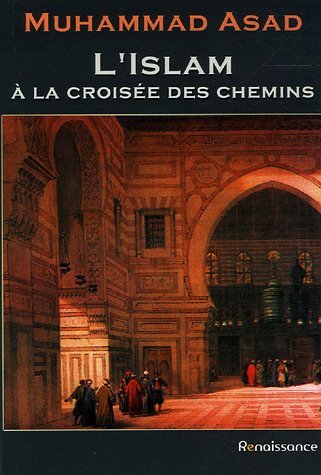 L'Islam à la croisée des chemins Al - imen