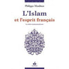 L'islam et l'esprit français la réalité muhammadienne - Livres par édition par Al Bouraq disponible chez Al - imen