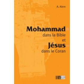 Mohammad dans la Bible et Jésus dans le Coran Iqra Livres > Islam > Introduction ou Nouveau Converti 9782914566605 Librairie Musulmane Al-imen